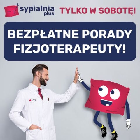 FIZJOTERAPEUTA w salonie SYPIALNIA PLUS