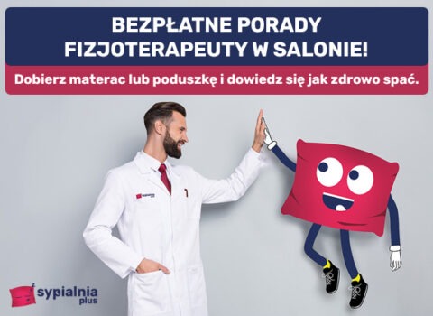 FIZJOTERAPEUTA w salonie SYPIALNIAPLUS